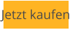 Jetzt kaufen
